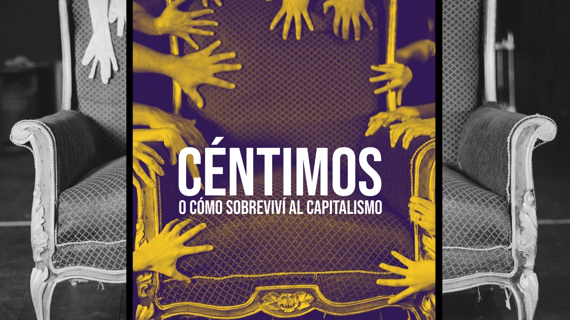 Céntimos o cómo sobreviví al capitalismo